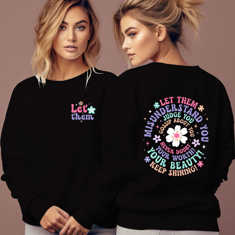 Let Them Sweatshirt