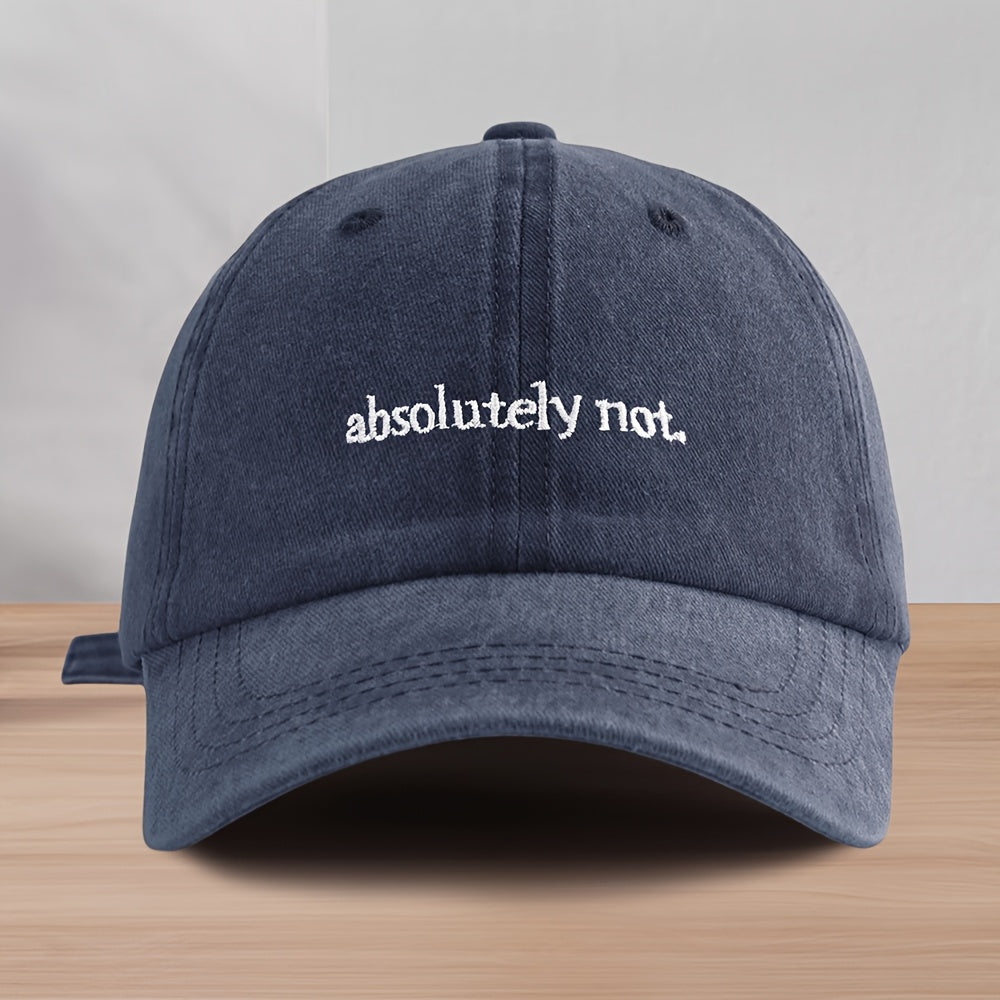 Absolutely Not Washed Cap